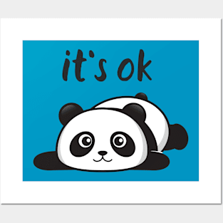 Panda It´s ok Posters and Art